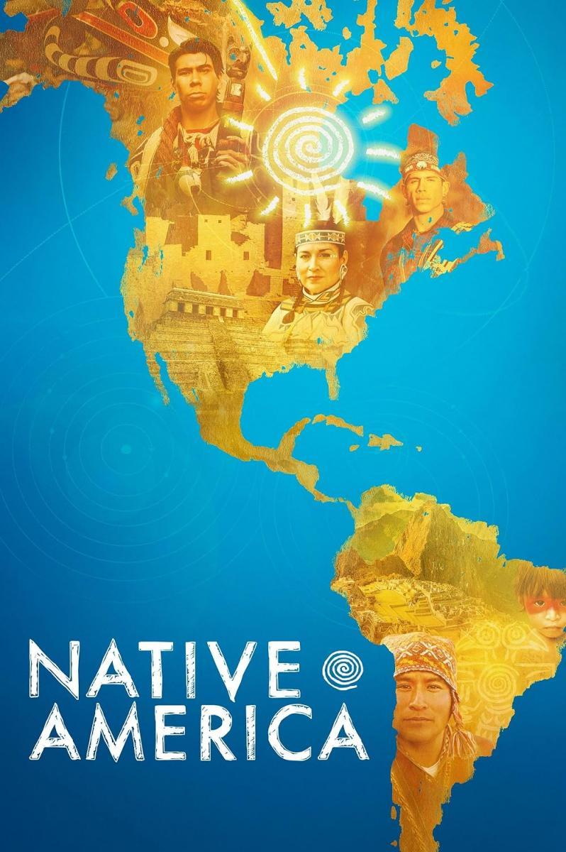 Image gallery for Native America (TV Series) FilmAffinity