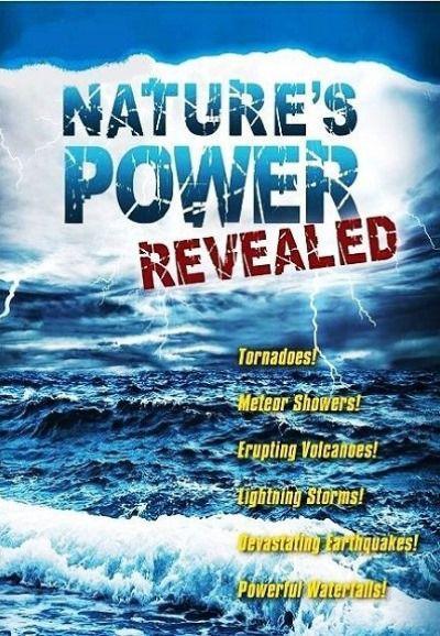 Image gallery for Nature's Power Revealed (TV Miniseries) - FilmAffinity