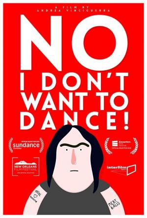 No I Don T Want To Dance C 19 Filmaffinity