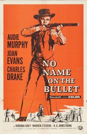 Últimas películas que has visto (las votaciones de la liga en el primer post) No_Name_on_the_Bullet-715434107-large