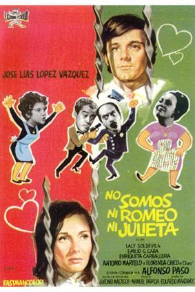 No somos ni Romeo ni Julieta (1969) - Filmaffinity