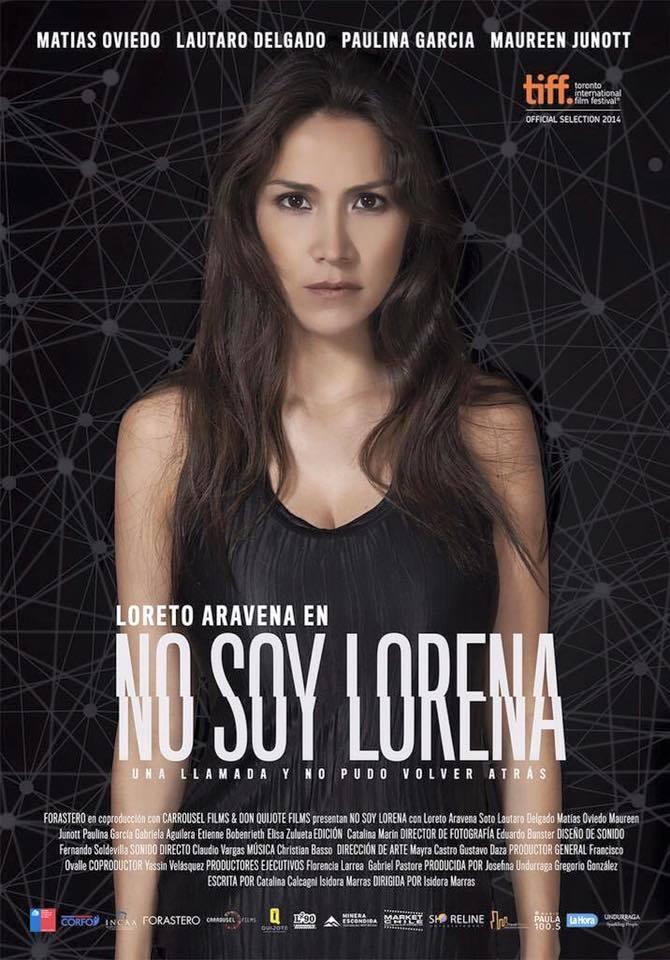 No Soy Lorena 2014 Filmaffinity