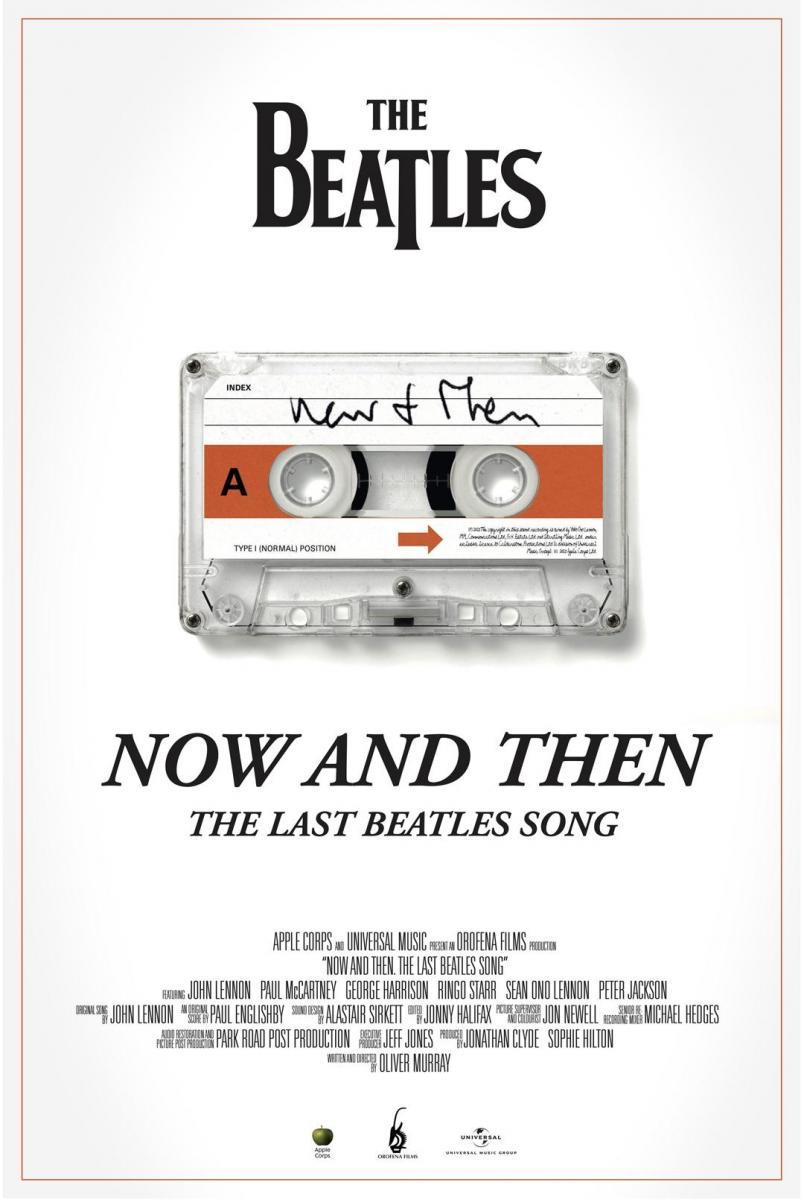 Now and Then - The Last Beatles Song (2023) - Filmaffinity