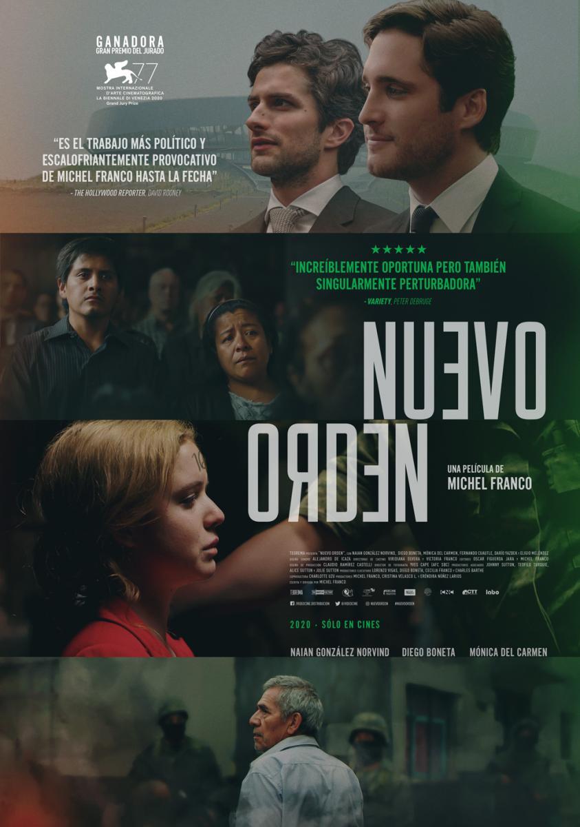 Nuevo orden (2020) - Filmaffinity