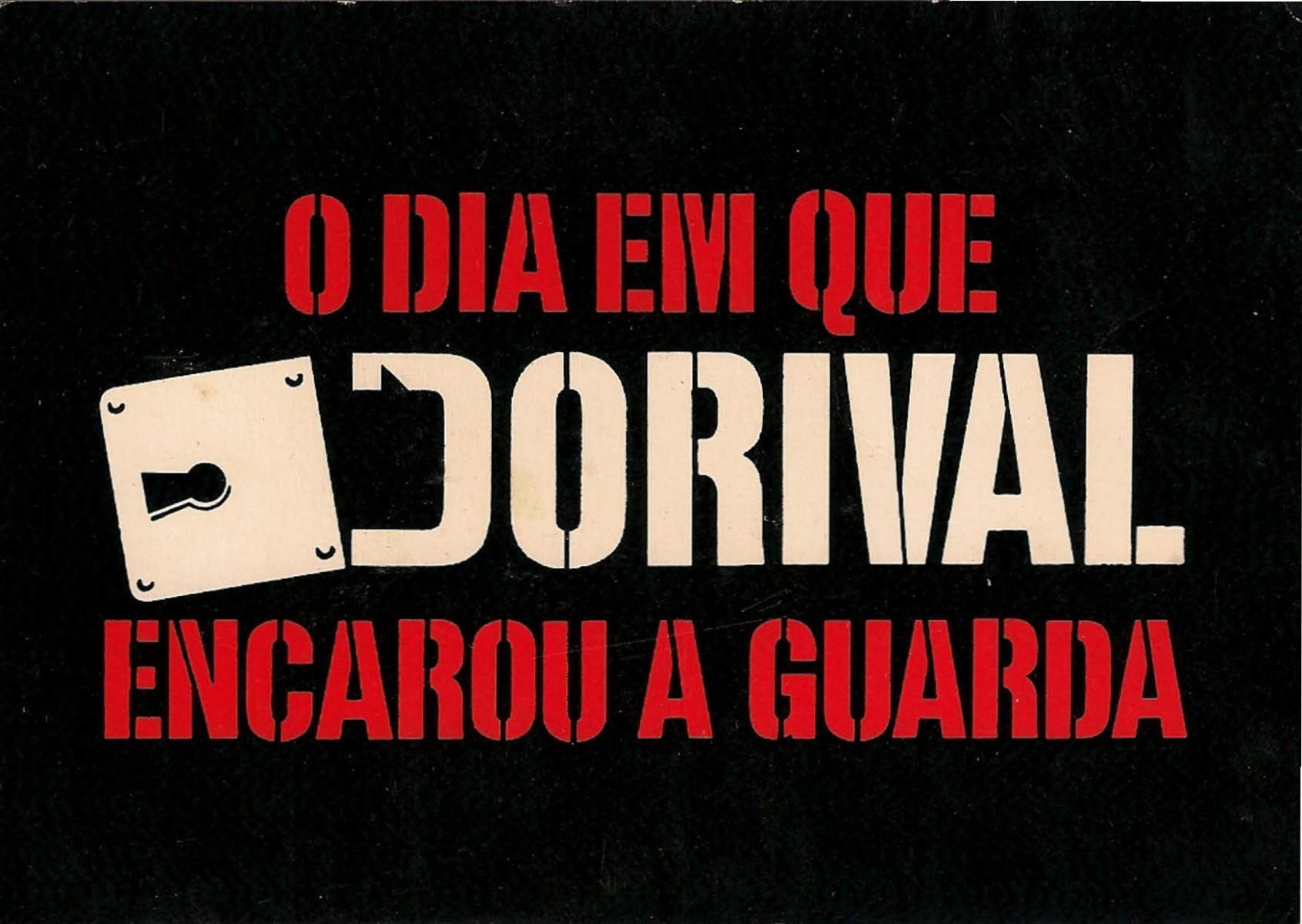 Image gallery for O Dia em Que Dorival Encarou a Guarda (S) (S ...