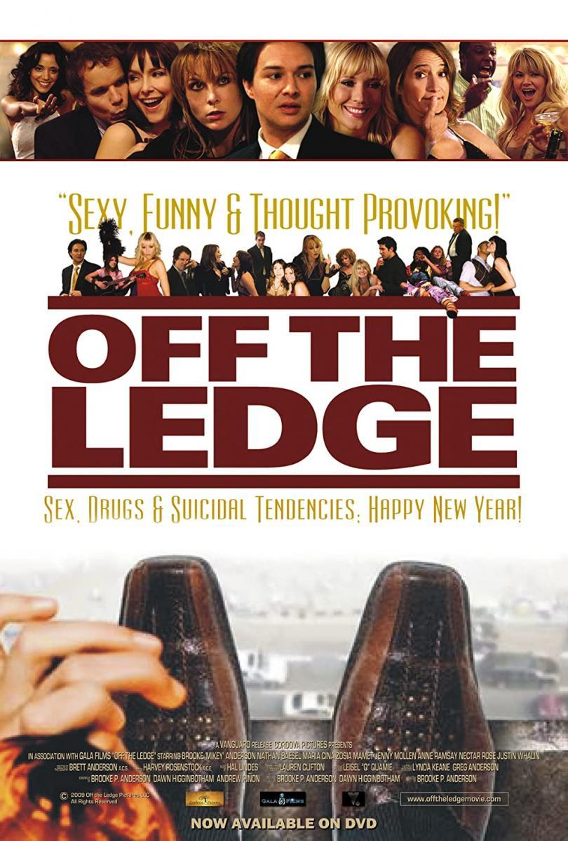 Off the Ledge (2009) - Filmaffinity