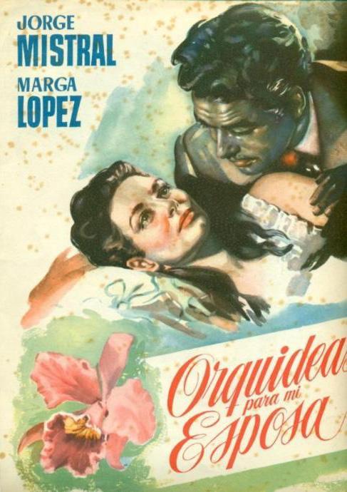 Orquideas Para Mi Esposa 1954 Filmaffinity