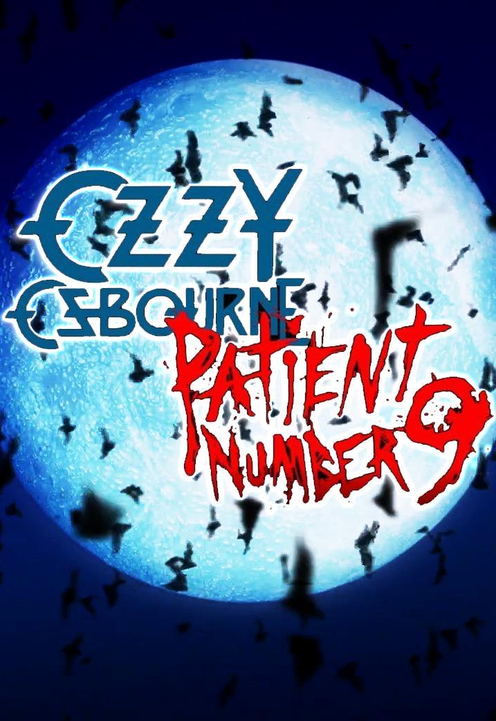 ozzy osbourne patient number 9 перевод