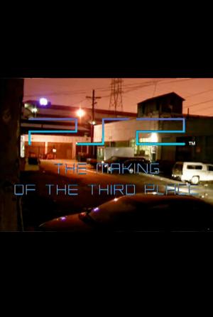 PS2: The Making of The Third Place (C)