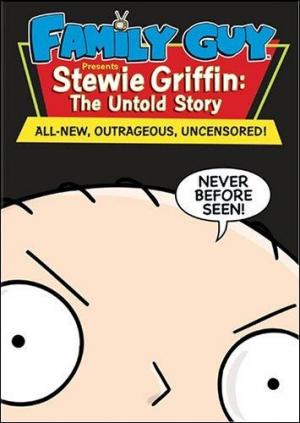 Padre de familia presenta: Stewie Griffin, La historia jamás contada (2005)  - Filmaffinity