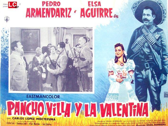 Pancho Villa y la Valentina 1958 Filmaffinity