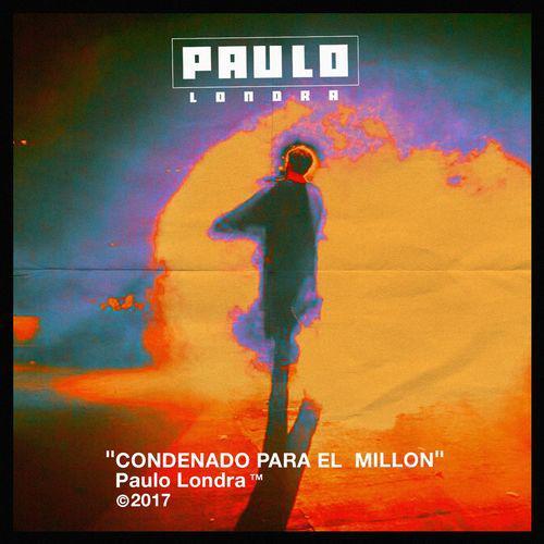 Image gallery for Paulo Londra: Condenado para el millón (Music Video ...
