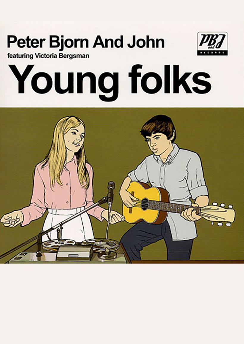 Peter Bjorn And John: Young Folks (Vídeo musical) (2006