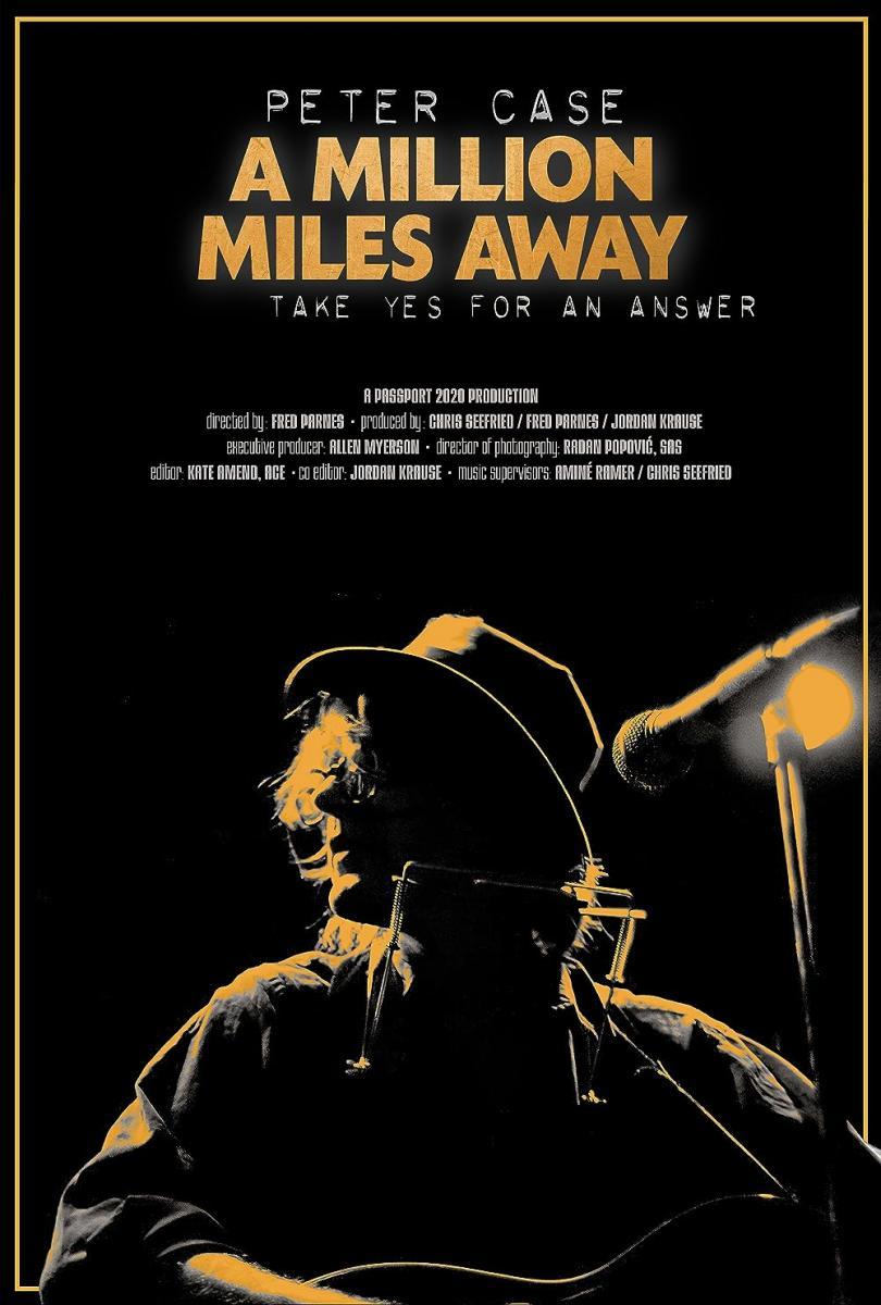 Peter Case A Million Miles Away (2023) FilmAffinity