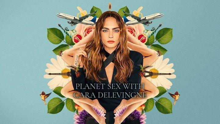 Sección Visual De Planet Sex With Cara Delevingne Serie De Tv Filmaffinity 0726