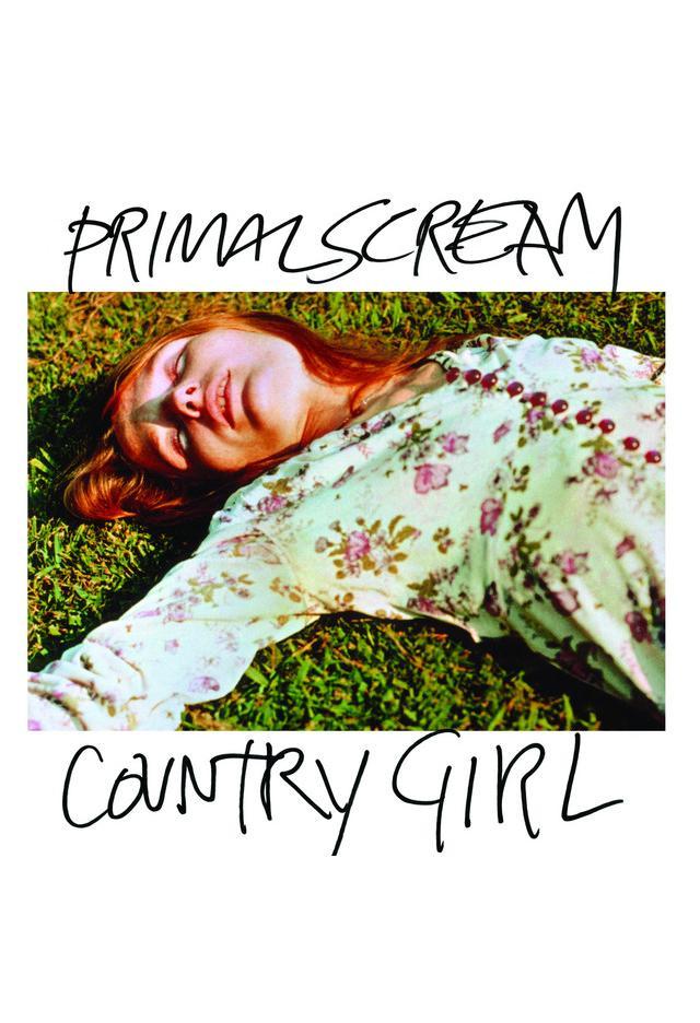 Image gallery for Primal Scream Country Girl (Music Video) FilmAffinity