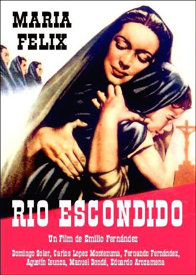 Río Escondido (1948) - Filmaffinity