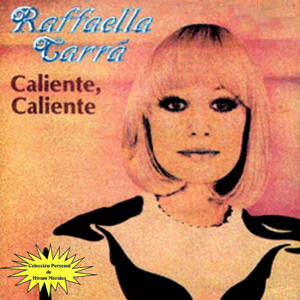 Raffaella Carrá: Caliente, Caliente (1981) - Filmaffinity