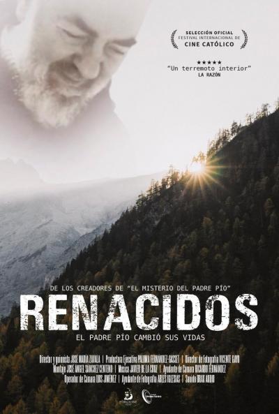 Renacidos: El Padre Pío cambió sus vidas (2019) - Filmaffinity