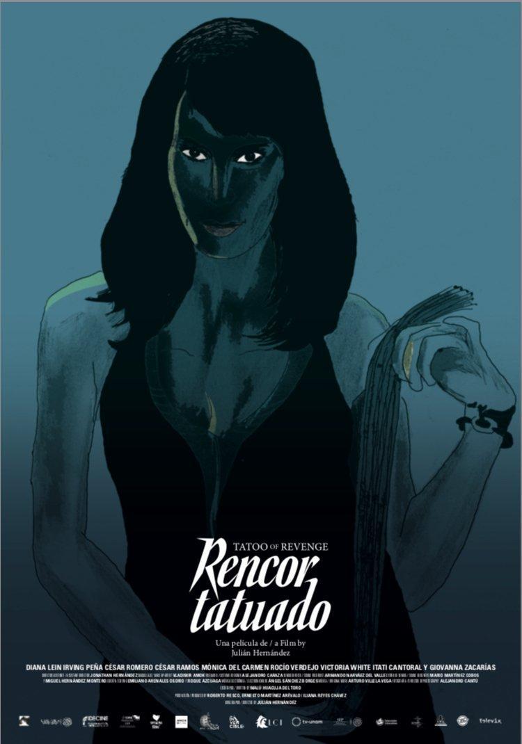 Rencor tatuado (2018) - Filmaffinity