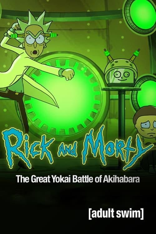 Watch Rick and Morty: The Great Yokai Battle of Akihabara Anime Online