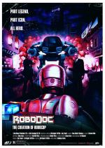 RoboDoc: The Creation of Robocop (TV Miniseries)