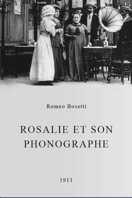 Image Gallery For Rosalie And Her Phonograph S Filmaffinity