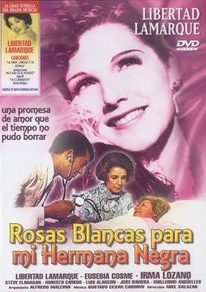 Rosas blancas para mi hermana negra (1970) - Filmaffinity