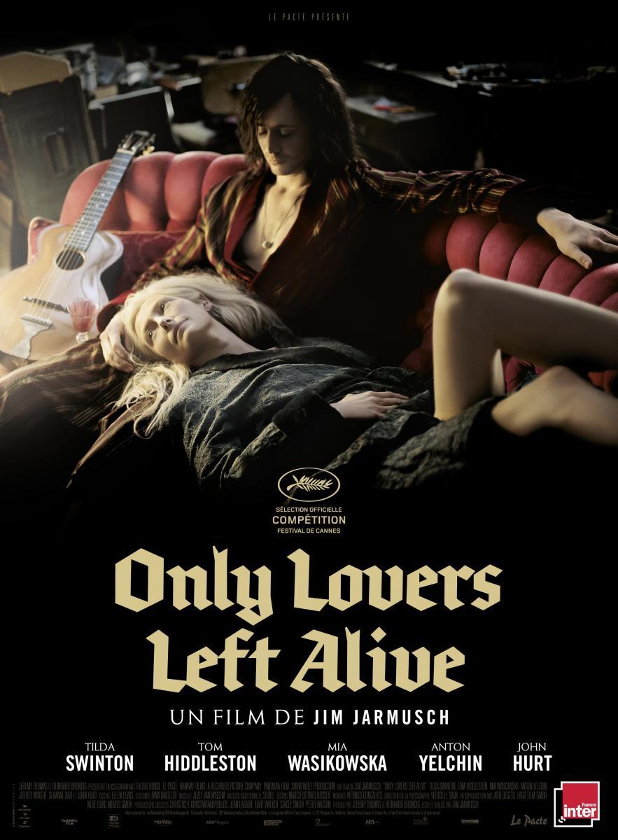 Sólo los amantes sobreviven (2013) - Filmaffinity