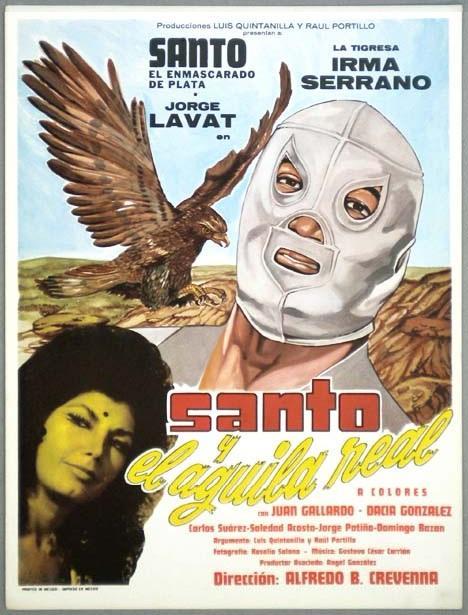 Santo y el águila real (1971) - Filmaffinity