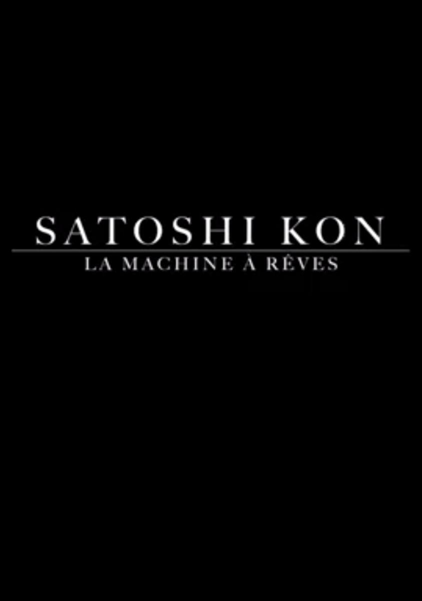 Satoshi Kon, l'Illusionniste - 2019 - Manga news