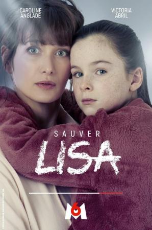 Saving Lisa (Miniserie de TV)