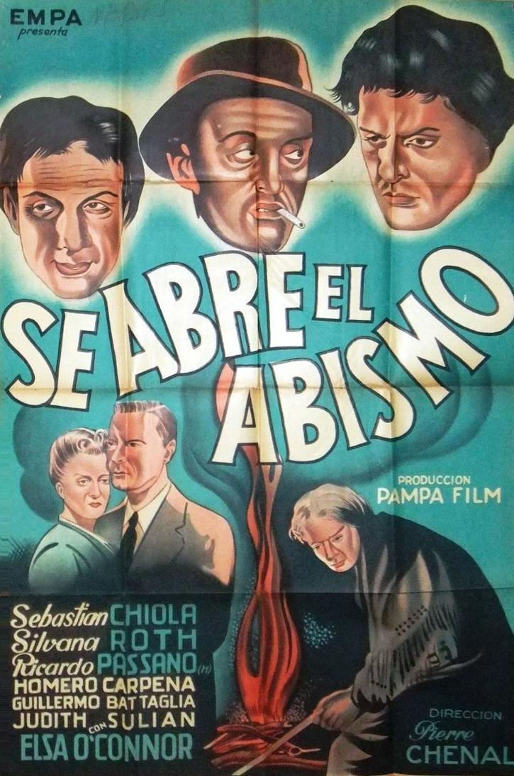 Se abre el abismo (1945) - Filmaffinity