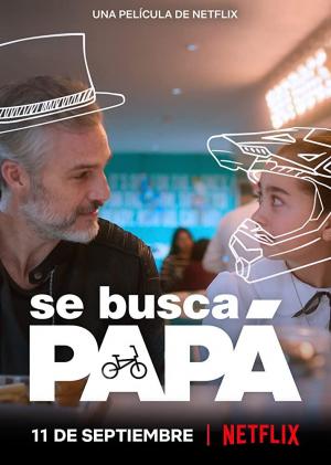 Se busca papá (2020) - Filmaffinity