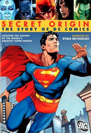 Secret Origin The Story Of Dc Comics 2010 Filmaffinity