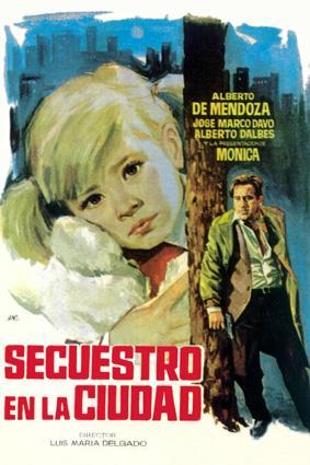 Secuestro en la ciudad (1964) - FilmAffinity