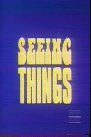 Seeing Things (TV Series) (1981) - FilmAffinity