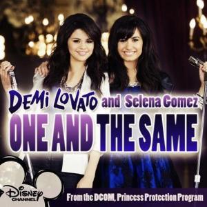 Selena Gomez & Demi Lovato: One and the Same (Vídeo musical)