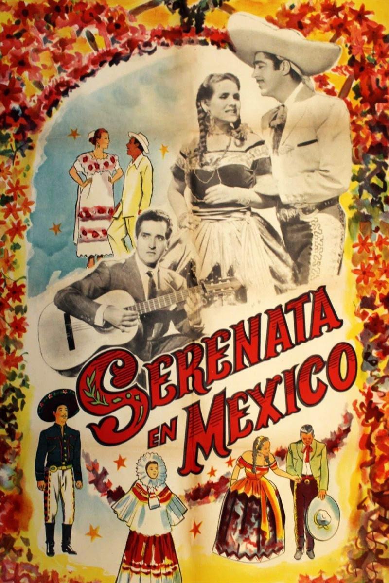 Image gallery for Serenata en México FilmAffinity