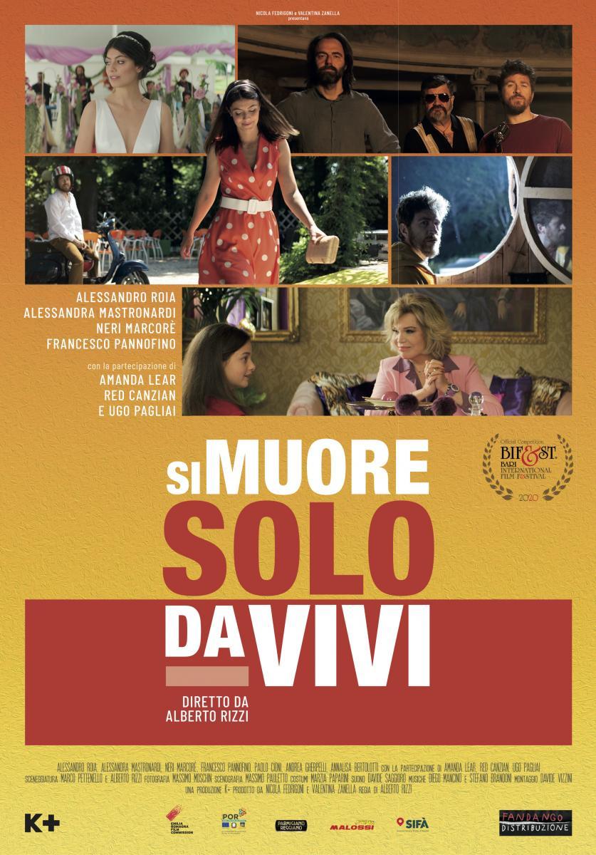 Si muore solo da vivi (2020) - Filmaffinity