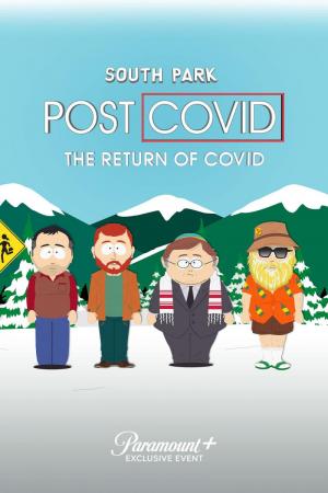 South Park: Post Covid - Return of Covid (2021) South Park: Pos-Covid - El Regreso del COVID (2021) [AAC 2.0 + SRT] [Paramount Plus] South_Park_Post_Covid_The_Return_of_Covid_TV-563056947-mmed