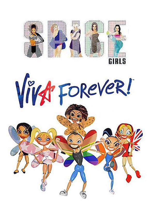 Вива форева перевод. Спайс герлз Форевер. Spice girls "Forever". Spice girls Viva Forever. Спайс герлз Viva Forever.