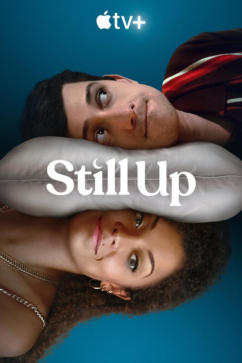 Still Up (2023) - Filmaffinity