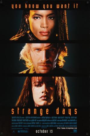 Strange Days (1995) - Filmaffinity