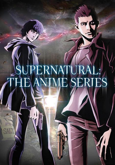 Supernatural: The Anime Series (Serie de TV) (2011) - Filmaffinity