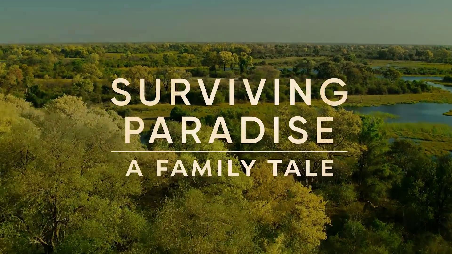 Image gallery for Surviving Paradise A Family Tale FilmAffinity