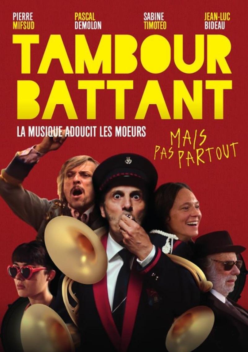 Tambour Battant (2019) - Filmaffinity