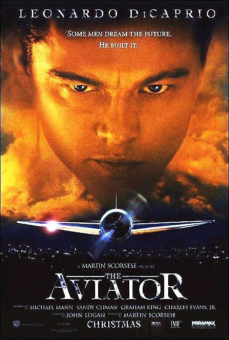 The Aviator (2004) - Filmaffinity
