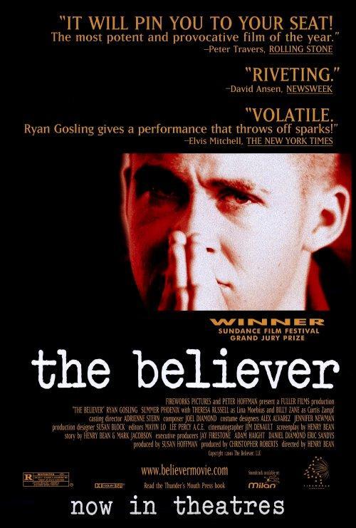 The Believer The Believer (2001) - Filmaffinity