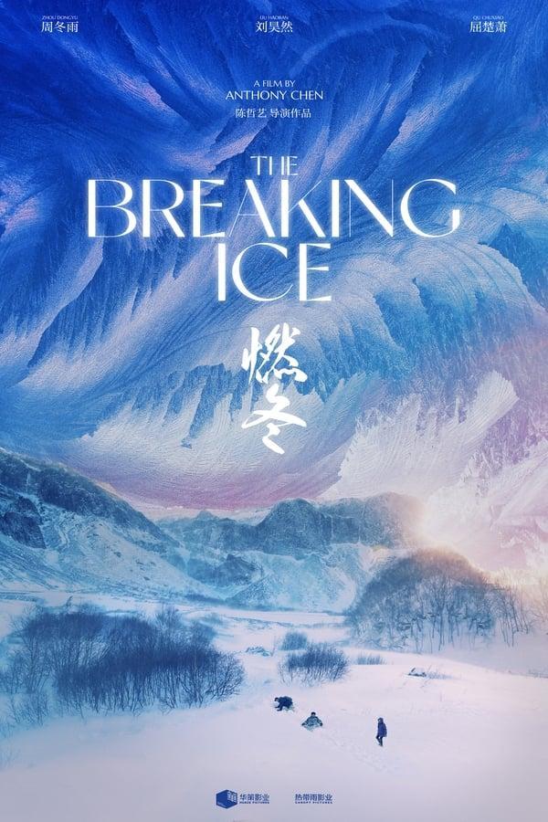 The Breaking Ice (2023) FilmAffinity